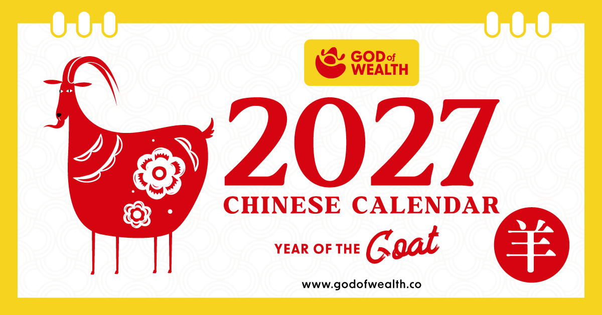 2027 Chinese Calendar GodofWealth.co Start a journey to financial